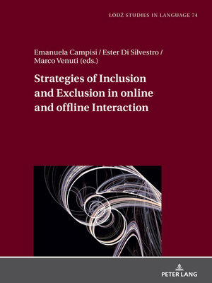 cover image of Strategies of Inclusion and Exclusion in Online and Offline Interaction